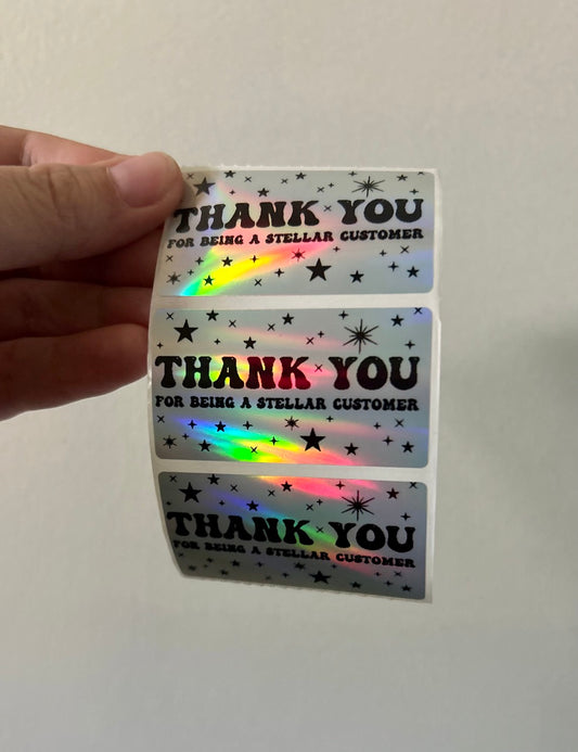 Thank You For Being Stellar Holographic Stickers