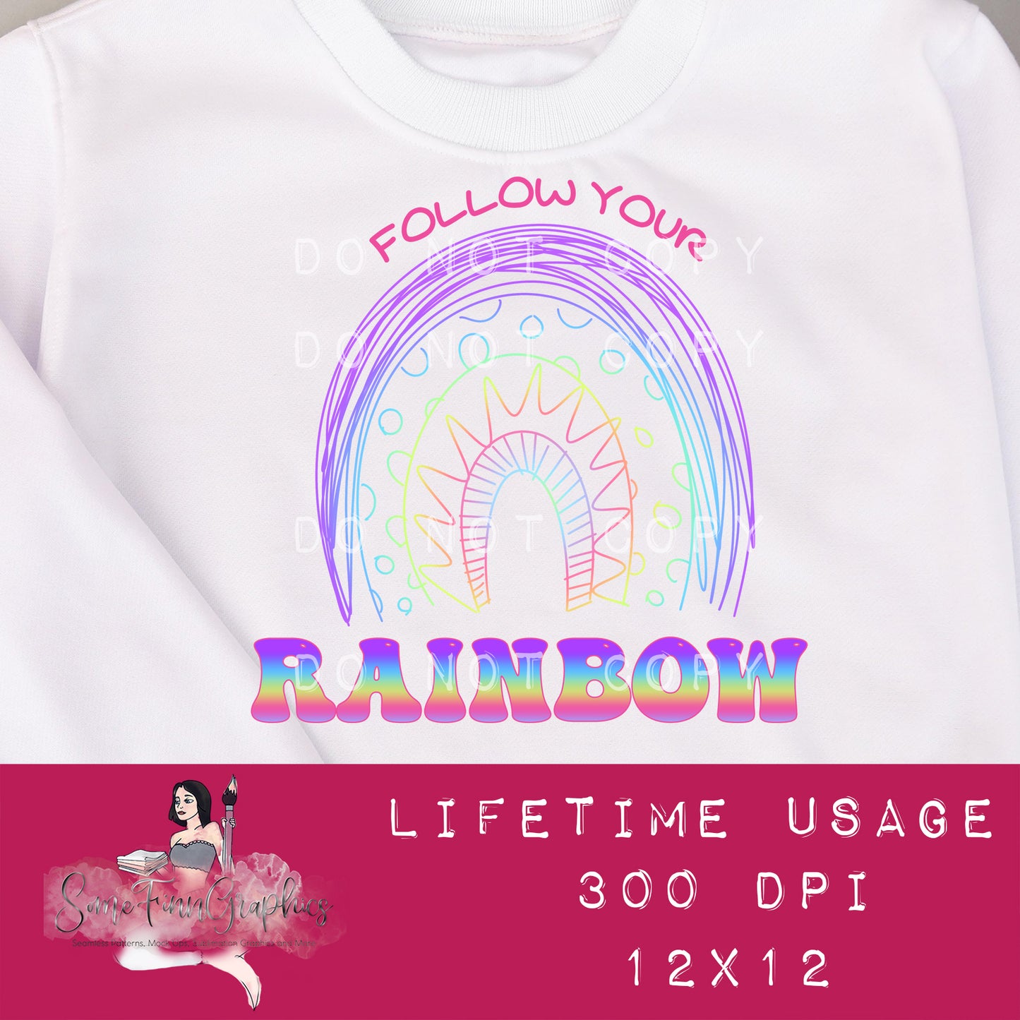 Follow Your Rainbow