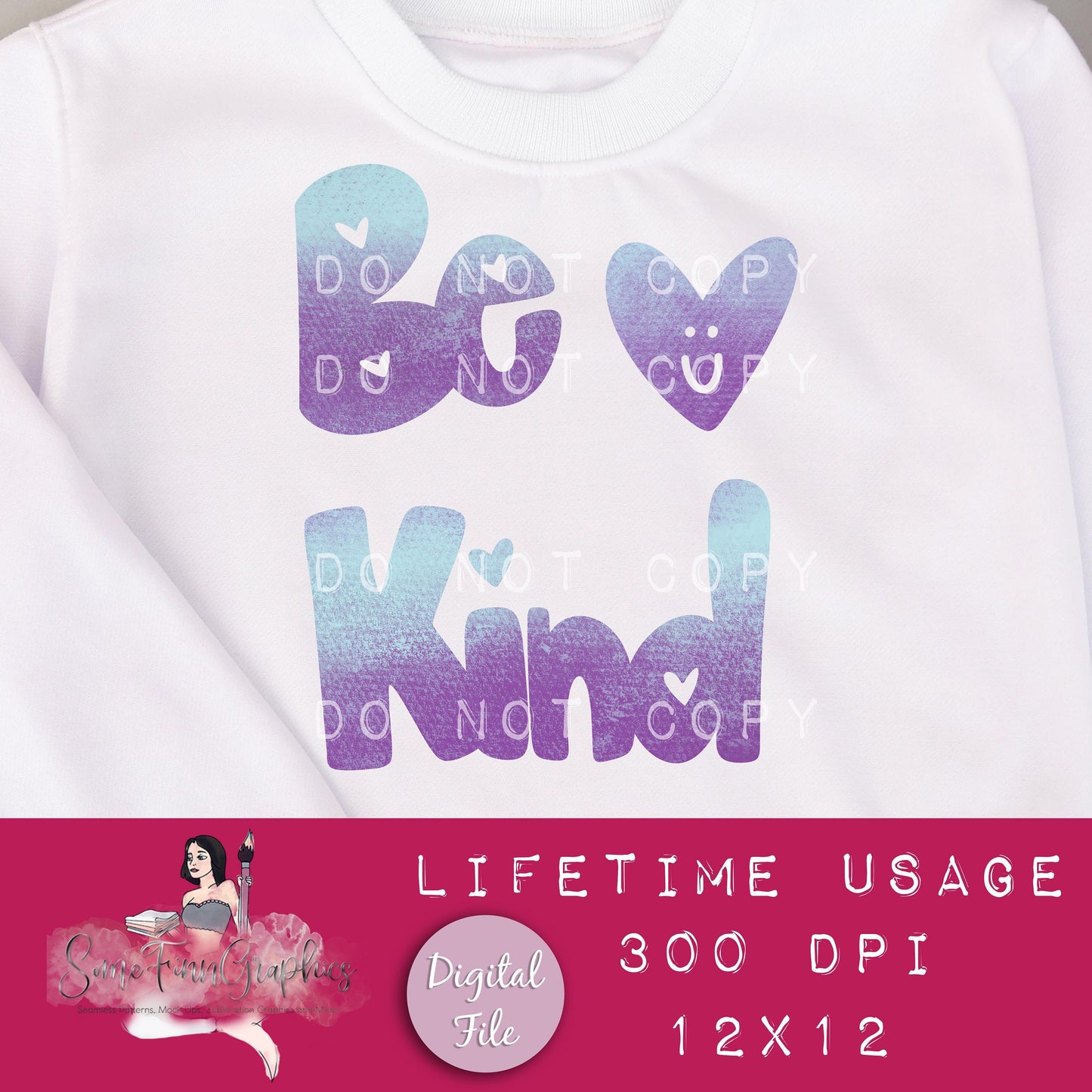 Be Kind Sublimation Graphic